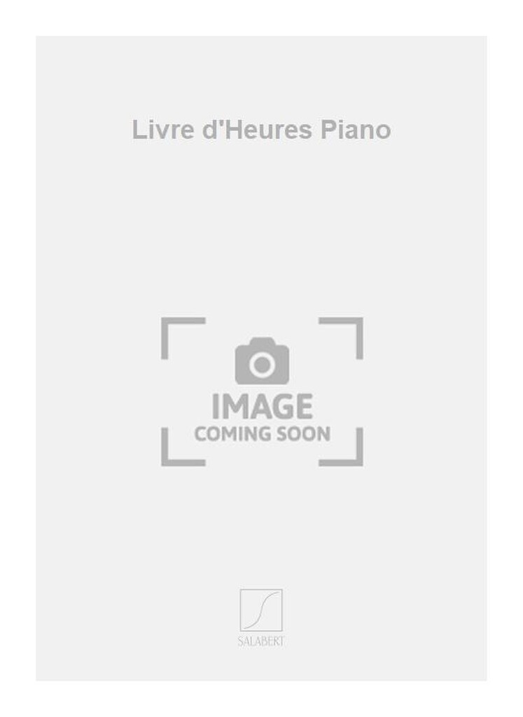 Livre d'Heures Piano